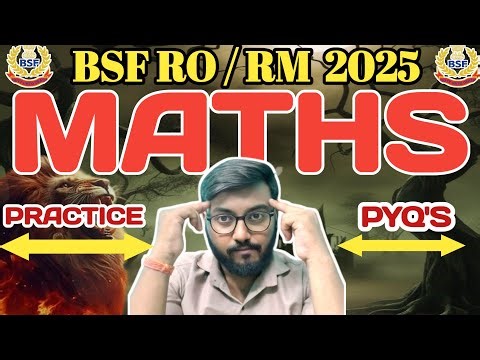 BSF RO/RM 2026 | Maths Practice Set-01 | Previous Year Questions (PYQs) 🎯|By rana priyanshu raj