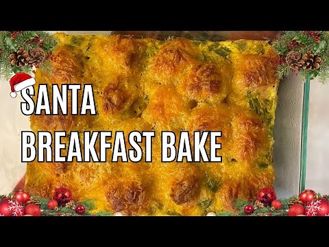 🎄 Santa’s Christmas Morning Casserole: Easy Breakfast Bake Recipe!