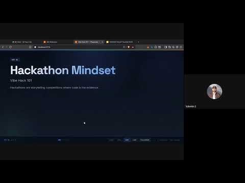 Vibe Hack 101 - Learn How to Win Hackathons | Week 1, Day 1