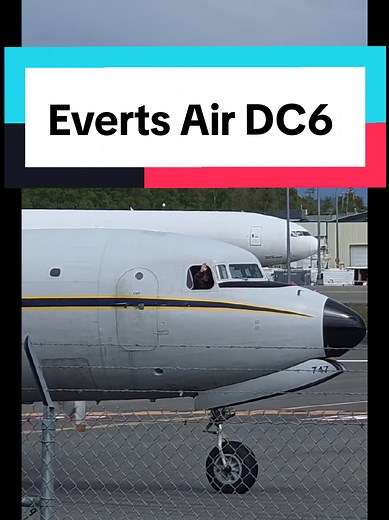 Everts Air Cargo’s 1955 Douglas DC-6A LiftMaster Highlights