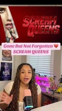 I miss Scream Queens