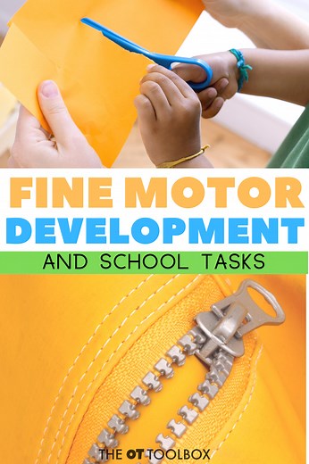 Fine Motor Skills Needed at School - The OT Toolbox