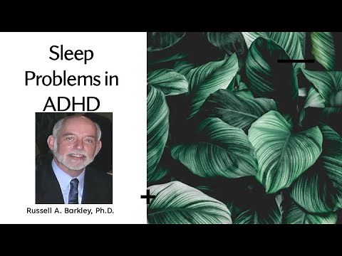 Sleep Problems & ADHD