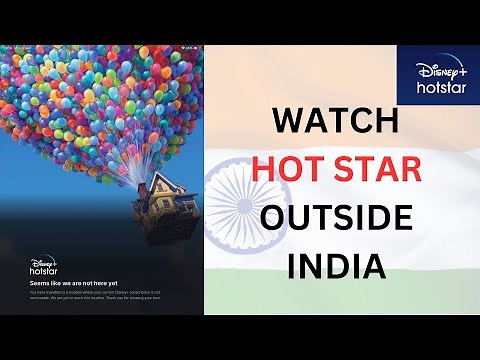 How to Watch Hotstar Outside India | Step-by-Step Guide [UPDATE 2025]