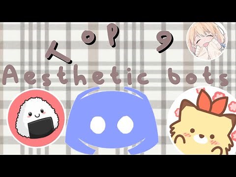 top 9 aesthetic discord bots 🌿 | Discord Bots