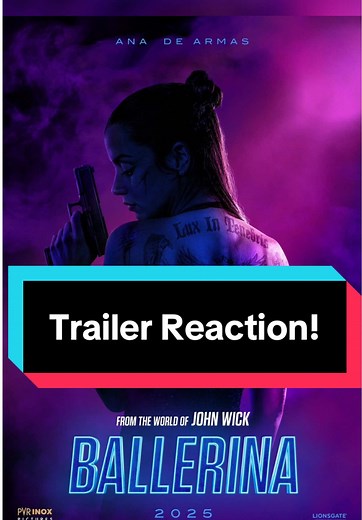 Ballerina Movie Trailer Reaction: Exciting First Look