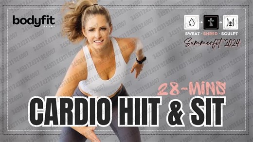 2024.07.23 【BodyFit By Amy】28 分钟有氧运动 HIIT 和 SIT（冲刺间歇训练）：增强您的健身能力 - SHRED 第 17 天
