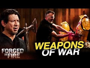 The Deadliest War Weapons Ever Created | Marathon | Forged in Fire