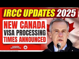 New Canada Visa Processing Times Announced – June 2025 | PR, TR, Work & Study Permits