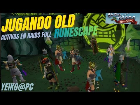 Raids o NEX/Full🎮Aquí se hace de todo en old school runescape⚔ únetenos👊👊