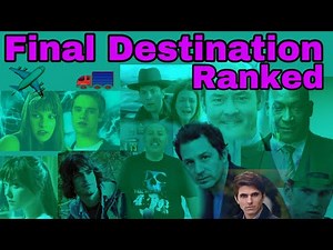 Final Destination Franchise Ranking and Review