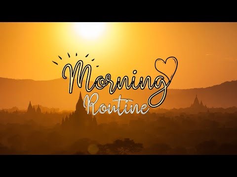 Super FUN Morning Routine!