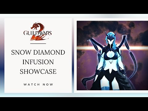 GW2 - Snow Diamond Infusion Showcase - Guild Wars 2 - Wintersday