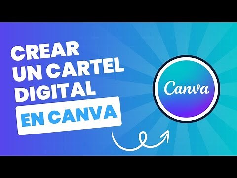 Cómo crear un cartel digital en Canva