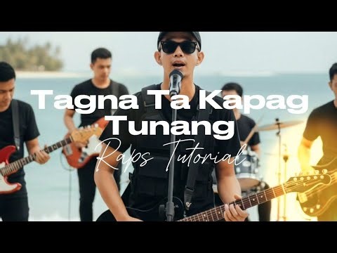 Tagna Ta Kapag Tunang - Raps Tutorial