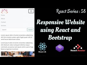 #58. Responsive Website using React || React Router and Bootstrap.