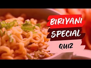 Ultimate Biryani Quiz: Test Your Knowledge on India’s Favorite Dish!
