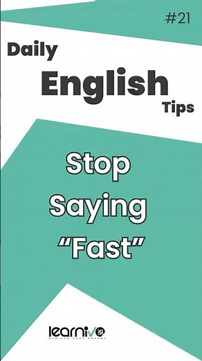 Stop Saying “Fast” — Use These Better Words | Learnivo #english #dailyenglish #ieltspreparation