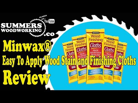 Easy To Apply Minwax® Wood Stain and Finishing Cloths Review
