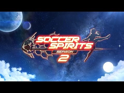Soccer Spirits Season2 Full Trailer Final