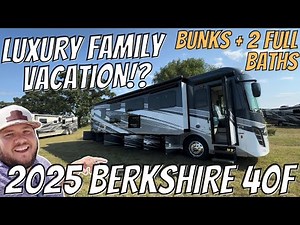 2025 Berkshire 40F | Luxury Class A Motorhome for a FAMILY! Two Baths