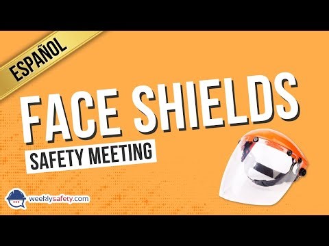 Safety Meeting on Face Shields in Spanish