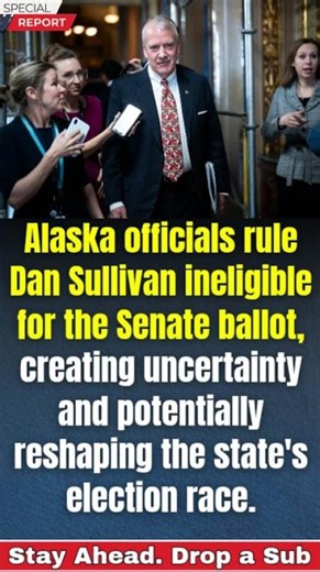 Alaska Senate Bombshell! Dan Sullivan Ruled Ineligible for Ballot in Stunning Election Shake-Up