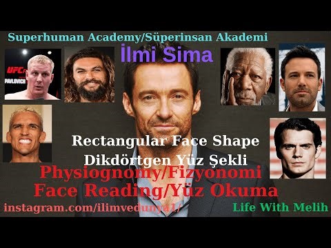 Rectangular Face Shape! Face Reading/Physiognomy/Character/Fact/Occult/Celebrity/Personality/Popular