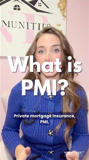 Private Mortgage Insurance Explained