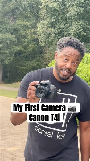My First Camera 📷 Canon T4i
