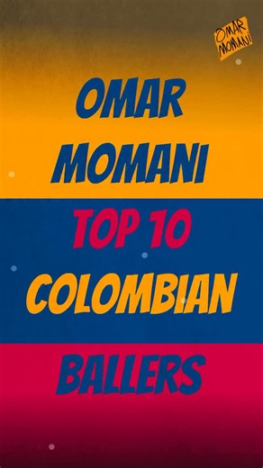 45K views · 256 reactions | Top 10 Colombian Ballers  | Omar Momani | Omar Momani | Facebook