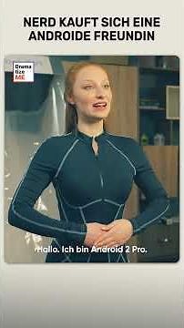 A nerd buys himself an Android girlfriend