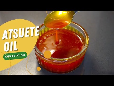 How to Make Atsuete Oil for Chicken Inasal | Filipino Cuisine | Cooking Philippines