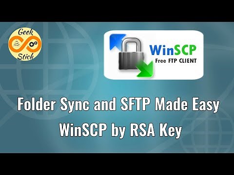 winSCP for SFTP by RSA Key and Folder Synchronization #geekstick