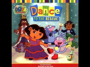 Dora the explorer Dance to the Rescue Read aloud Story Book