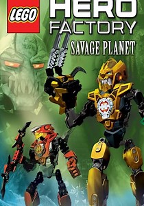LEGO Hero Factory: Savage Planet streaming online