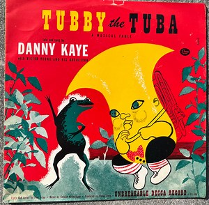 Danny Kaye, Victor Young And His Concert Orchestra - Tubby The Tuba