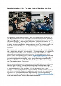 Investing in the Drive How Top Dealers Deliver More Than Just Keys - SlideServe