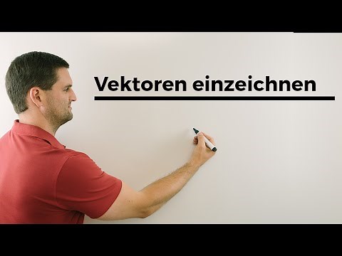 Vektoren einzeichnen | Mathe by Daniel Jung