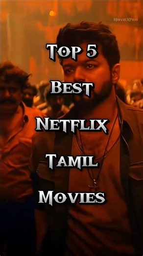 Top 5 Netflix Tamil Movies You Must Watch in 2026 🔥 #shorts #viral #trending