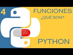 Qué son las funciones en Python | Explicación, para qué sirven y cómo se usan?