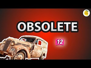 Obsolete Meaning | Synonym | Antonym | Examples | Daily vocabulary for competitive exams | #12