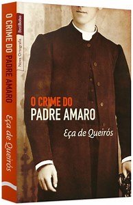 O crime do padre Amaro: análise da obra, resumo - Brasil Escola