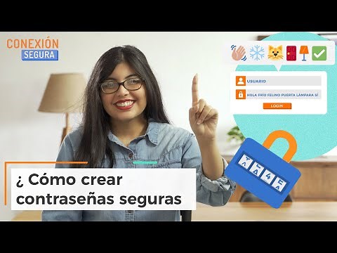 ¿Cómo crear #contraseñas seguras? | Conexión Segura