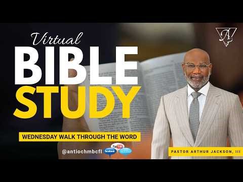Wednesday Walk Through The Word - Virtual Bible Study