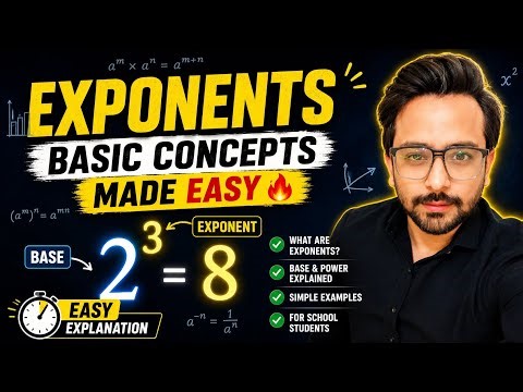 Exponents Explained in Simple Language 🔥 | Basic Concepts for Beginners
