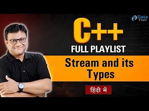 Stream in C++ | Types of Stream in C++ [Hindi]