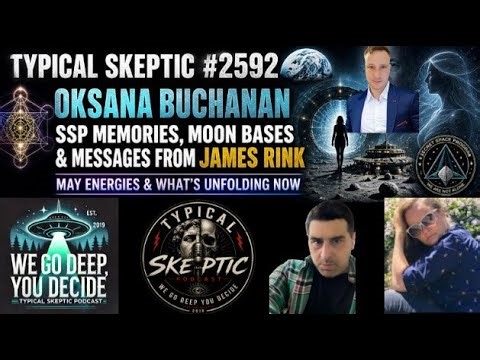 SSP Memories, Moon Bases & Messages from James Rink – Oksana Buchanan – TSP #2592