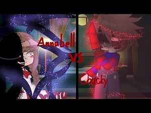 Chucky vs Annabelle [[gacha club]] [glvm]