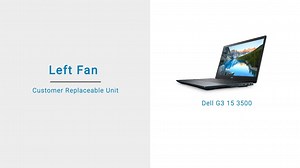 How to replace the left fan on Dell G3 15 3500